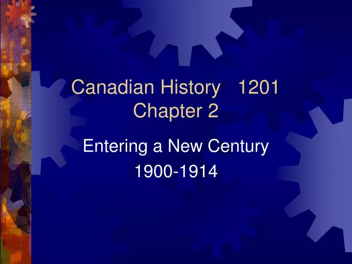 canadian history 1201 chapter 2