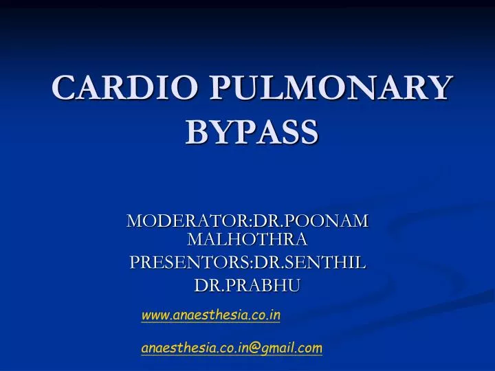 cardio pulmonary bypass