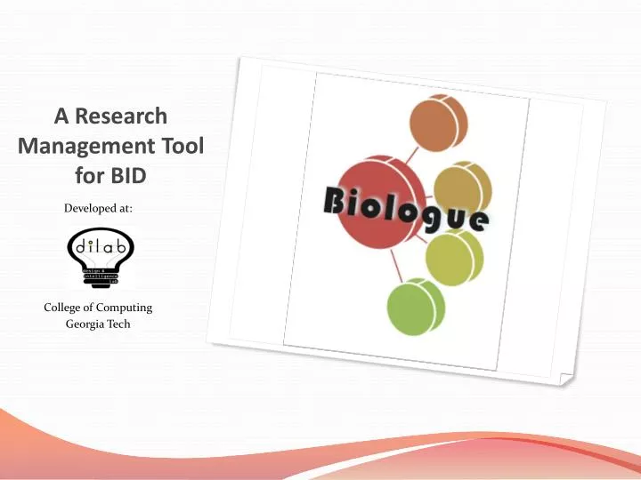a research management tool for bid