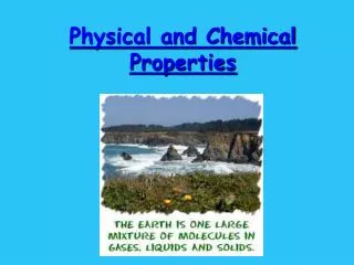 Physical and Chemical Properties