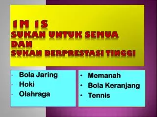 1m 1s sukan untuk semua dan sukan berprestasi tinggi