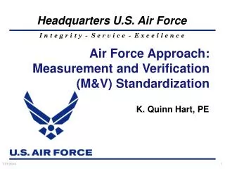 Air Force Approach: Measurement and Verification (M&amp;V) Standardization