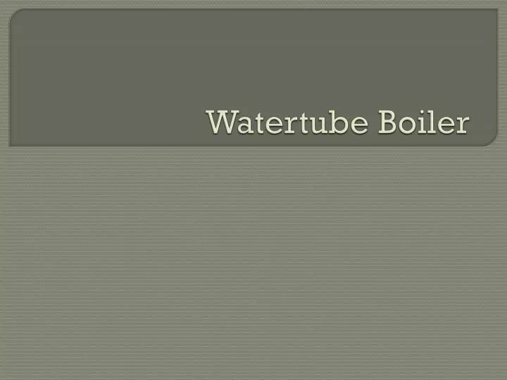 watertube boiler
