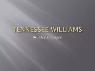 Tennessee Williams