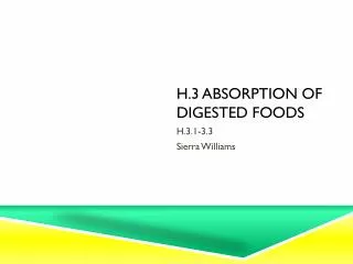 H.3 Absorption of digested foods