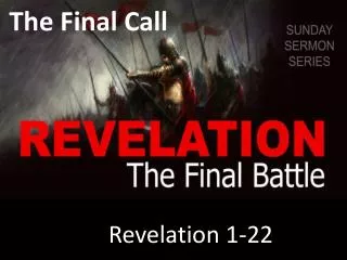 The Final Call
