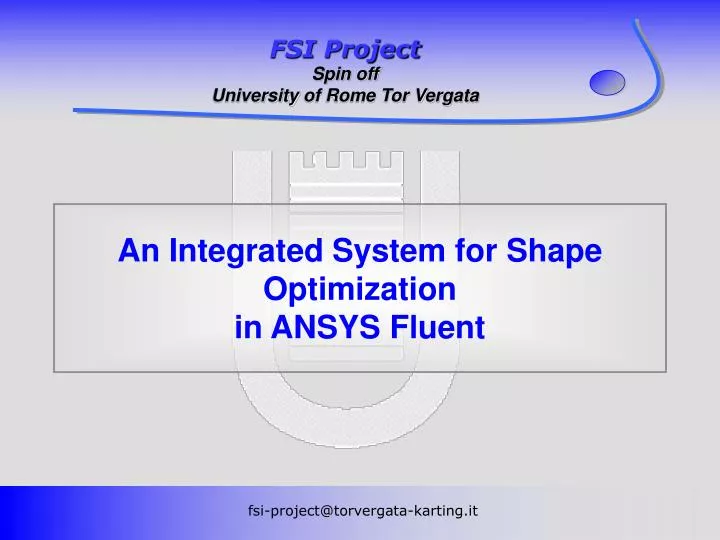 an integrated system for shape optimization in ansys fluent