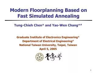 Modern Floorplanning Based on Fast Simulated Annealing