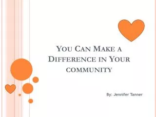 You Can Make a Difference in Your community