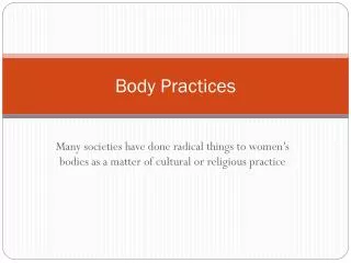 Body Practices