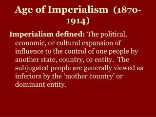 Age of Imperialism (1870-1914)