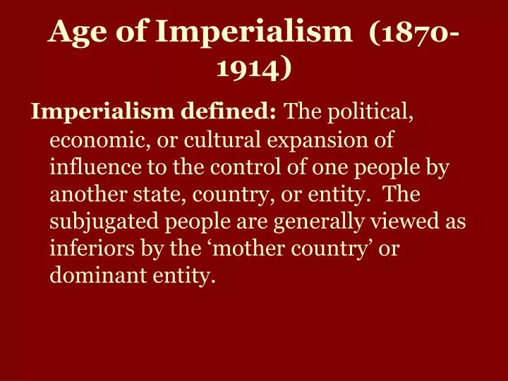 age of imperialism 1870 1914