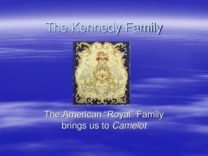 the kennedy family