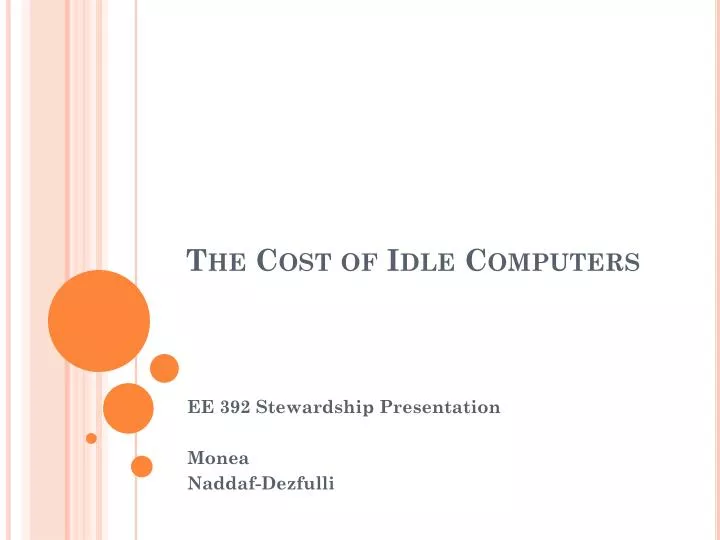 the cost of idle computers