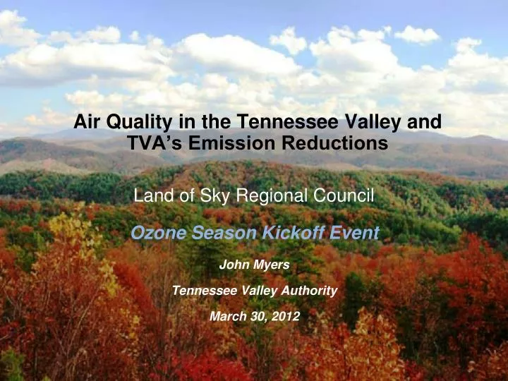 air quality in the tennessee valley and tva s emission reductions