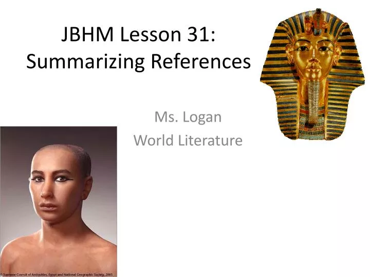 jbhm lesson 31 summarizing references
