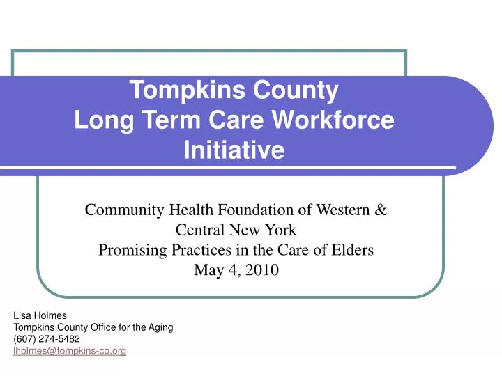 tompkins county long term care workforce initiative