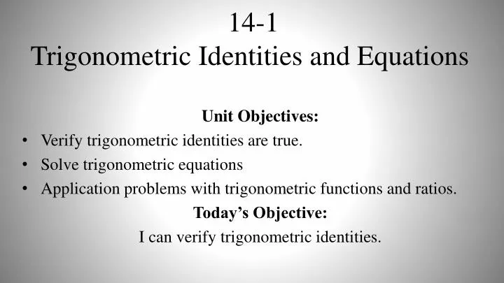 14 1 trigonometric identities and equations