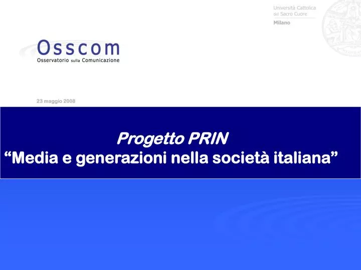 progetto prin media e generazioni nella societ italiana