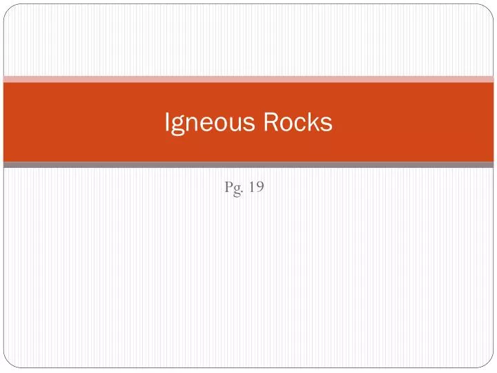 igneous rocks