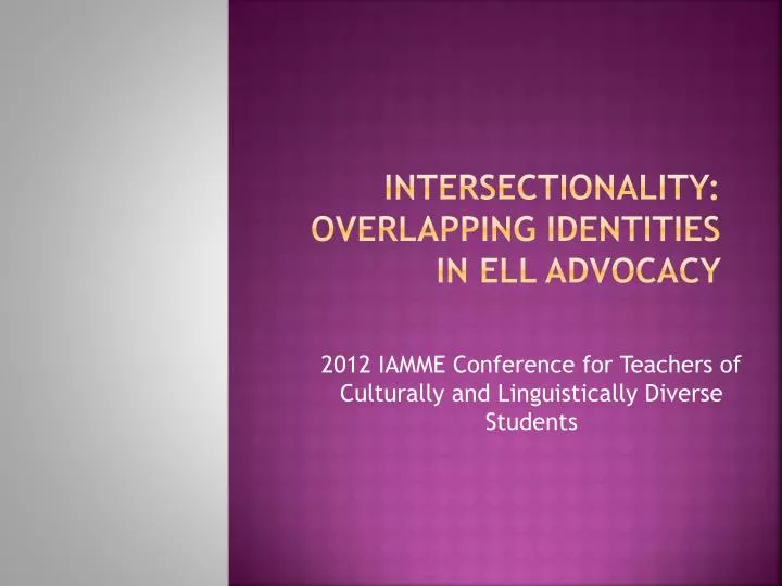intersectionality overlapping identities in ell advocacy