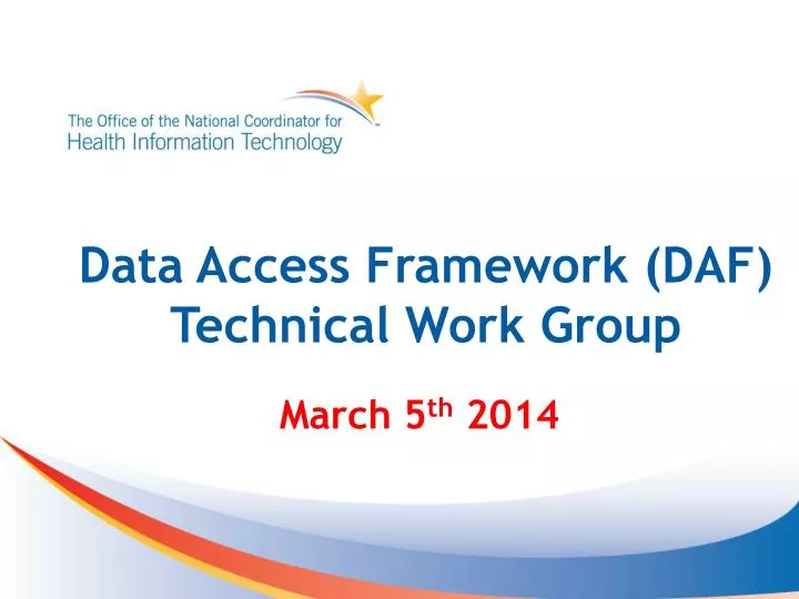 data access framework daf technical work group