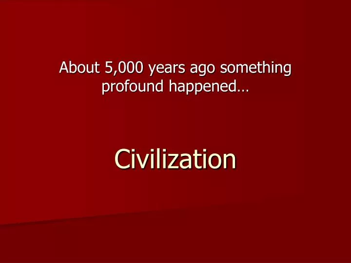 civilization