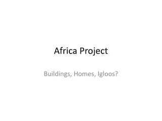 Africa Project