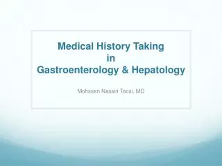 Medical History Taking in Gastroenterology &amp; Hepatology