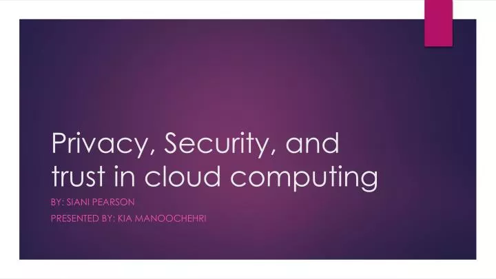 privacy security and trust in cloud computing