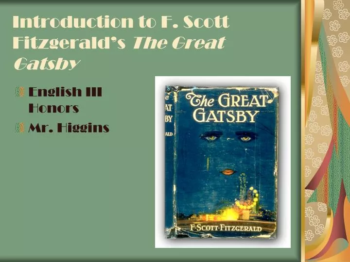 introduction to f scott fitzgerald s the great gatsby