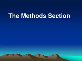 The Methods Section