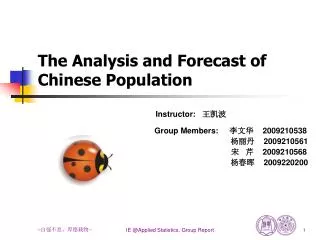 The Analysis and Forecast of Chinese Population
