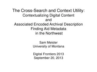 The Cross-Search and Context Utility: Contextualizing Digital Content and
