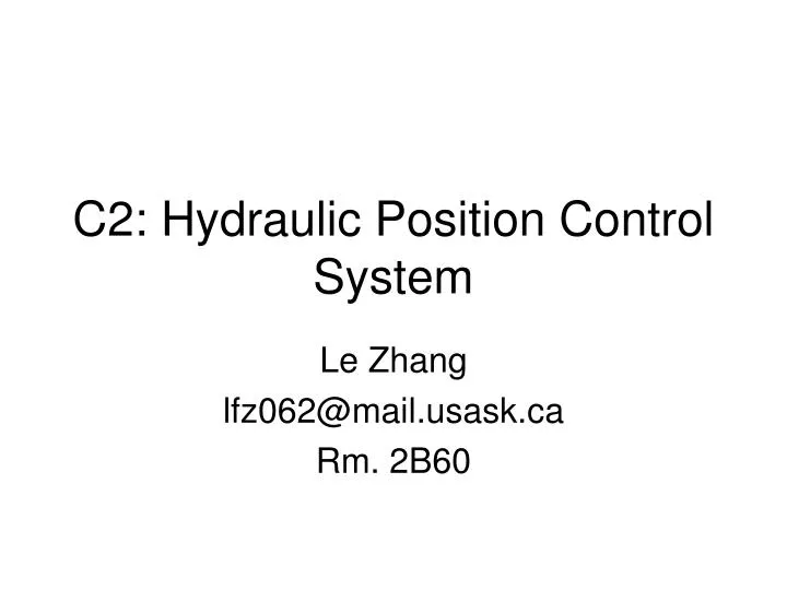 c2 hydraulic position control system