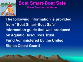 Boat Smart-Boat Safe Have Fun on the Water