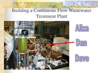 Building a Continuous Flow Wastewater Treatment Plant