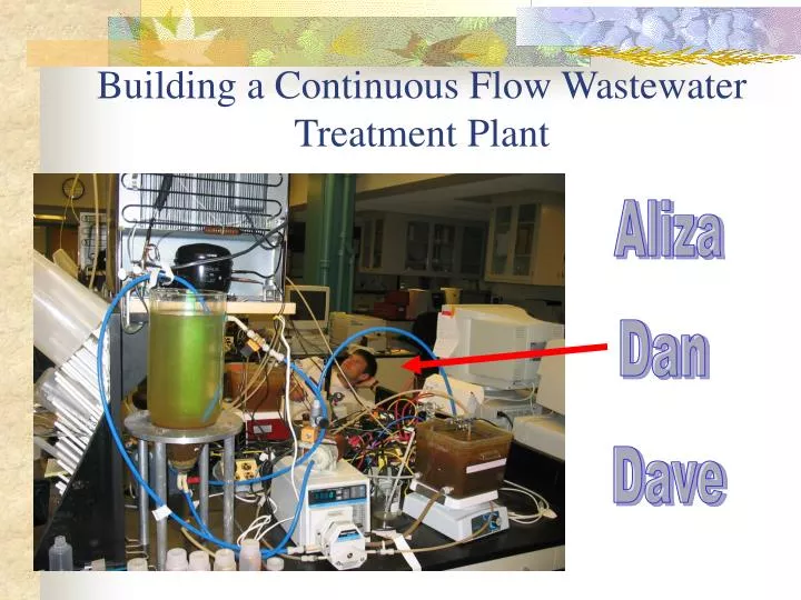 building a continuous flow wastewater treatment plant