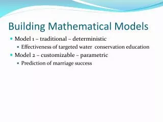 Building Mathematical Models