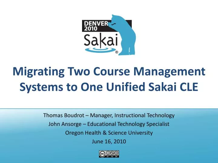 migrating two course management systems to one unified sakai cle