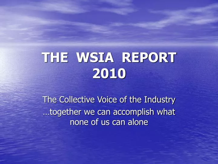 the wsia report 2010