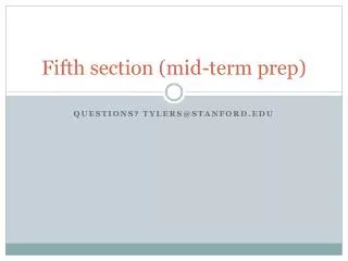 Fifth section (mid-term prep)