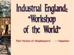 Industrial England: "Workshop of the World" - slide 1