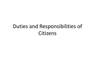 Duties and Responsibilities of Citizens