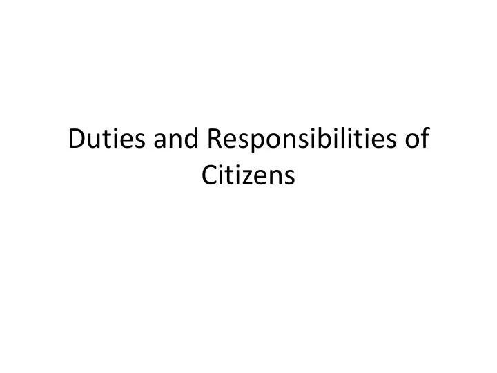 duties and responsibilities of citizens