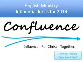 English Ministry Influential Ideas for 2014