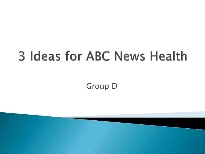 3 ideas for abc news health