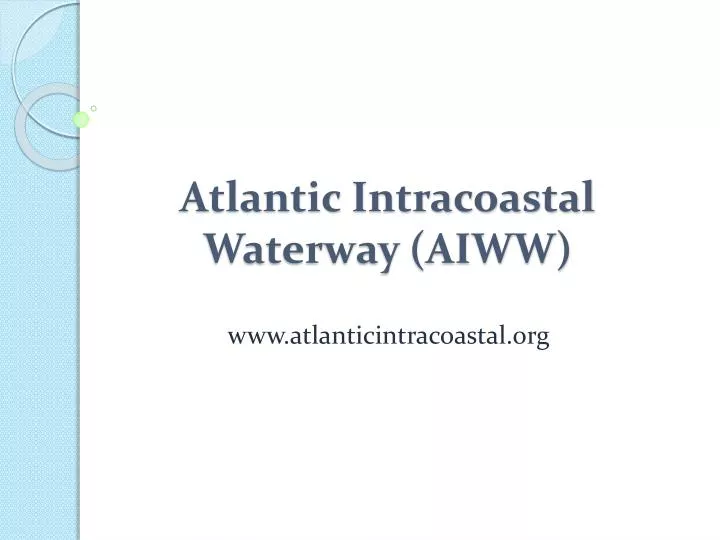 atlantic intracoastal waterway aiww