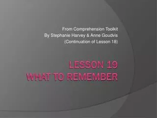 Lesson 19 What to remember
