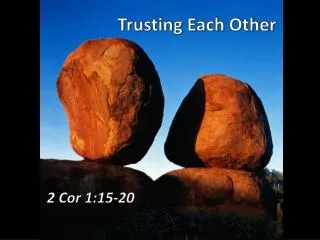 Trusting Each Other